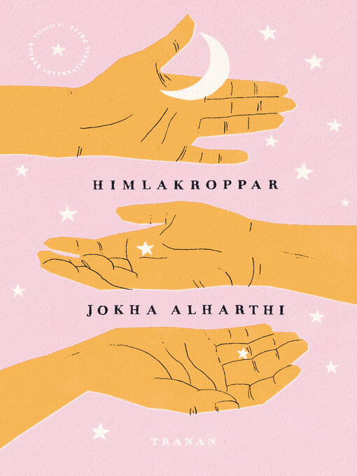 Titeldetaljer för Himlakroppar av JOKHA ALHARTI - Tillgänglig